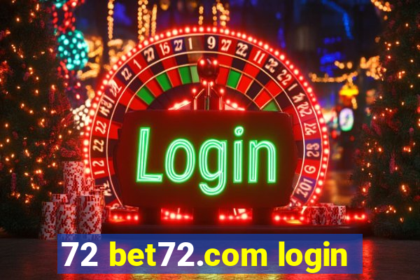 72 bet72.com login